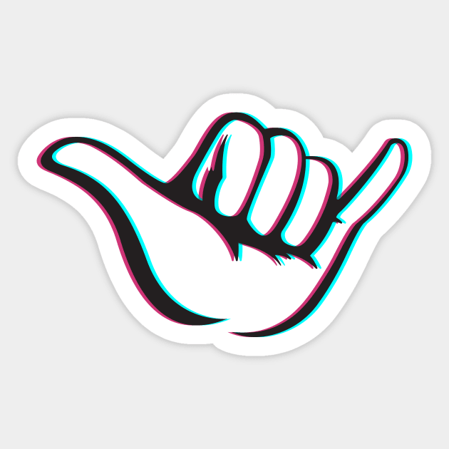 also known as "hang loose" Sticker by JosanDSGN